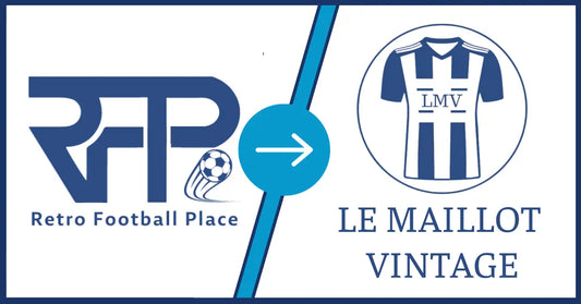 Retro Football Place devient Le Maillot Vintage !